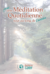 Pour une Méditation Quotidienne tout au long de l'année