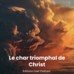 Le char triomphal de Christ