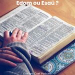 Edom ou Esaü ?
