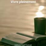 Vivre pleinement