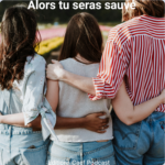 Alors tu seras sauvé