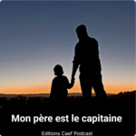 Mon père est le capitaine