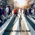 Délivre-nous du mal