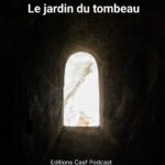 Le jardin du tombeau