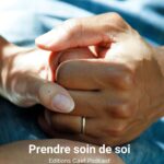 Prendre soin de soi