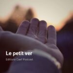 Le petit ver